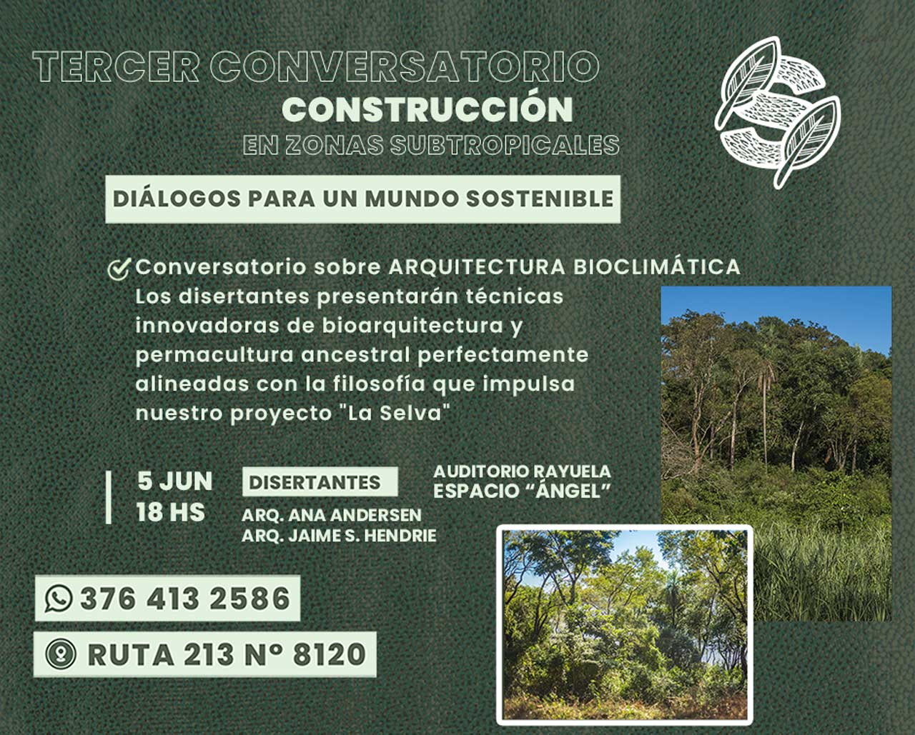 tercer-conversatorio-construcciones-enzonas-suptropicales-barrio-cerrado-la-selva-constructora-resek-posadas-misiones