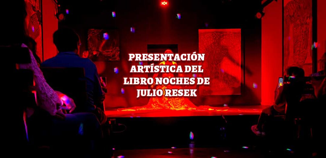 NOCHES un puente entre literatura, danza y música en el ESPACIO “ÁNGEL”